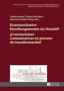 Couverture_Kommunikative Handlungsmuster im Wandel? / ?Convenciones comunicativas en proceso de transformaci�n?
