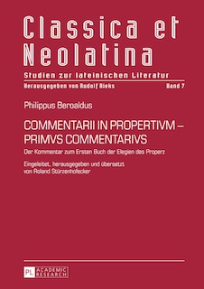 Front cover_COMMENTARII IN PROPERTIVM - PRIMVS COMMENTARIVS