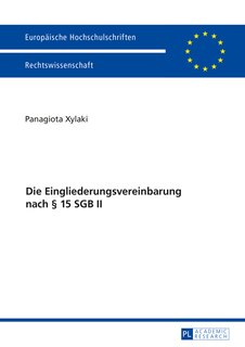 Couverture_Die Eingliederungsvereinbarung nach � 15 SGB II