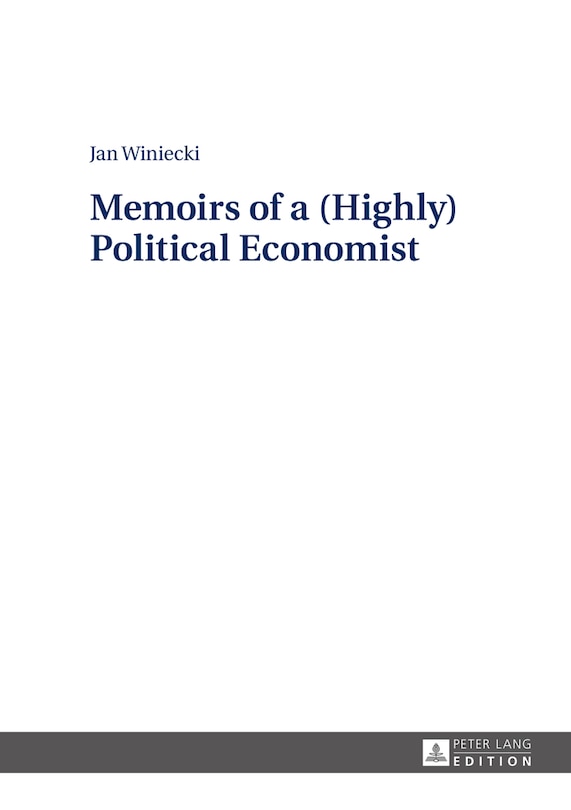 Couverture_Memoirs of a (Highly) Political Economist
