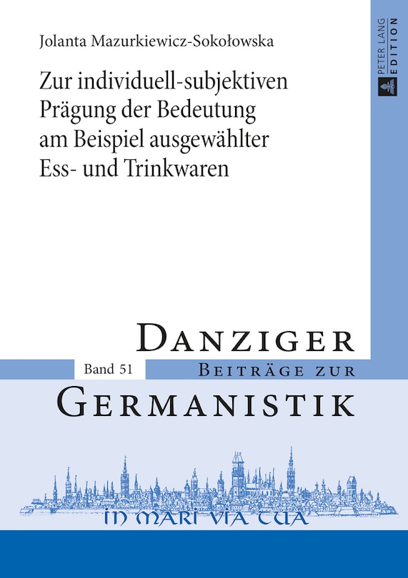 Front cover_Zur individuell-subjektiven Praegung der Bedeutung am Beispiel ausgewaehlter Ess- und Trinkwaren