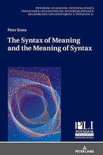 Front cover_The Syntax of Meaning and the Meaning of Syntax