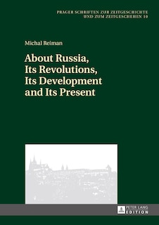 Couverture_About Russia, Its Revolutions, Its Development and Its Present