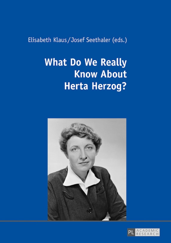 Couverture_What Do We Really Know About Herta Herzog?