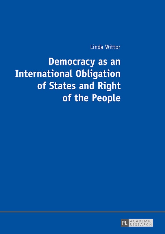 Couverture_Democracy as an International Obligation of States and Right of the People