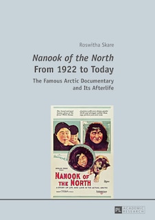 Couverture_�Nanook of the North� From 1922 to Today