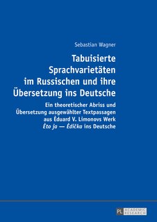 Front cover_Tabuisierte Sprachvarietaeten im Russischen und ihre Uebersetzung ins Deutsche