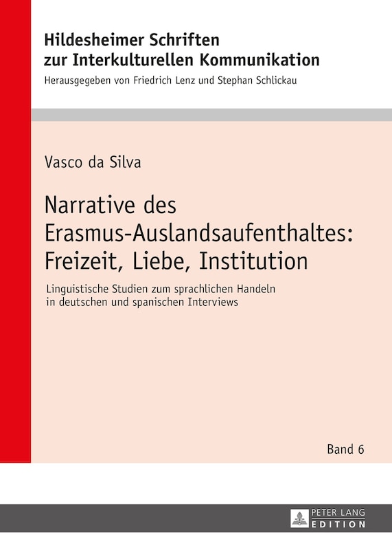 Front cover_Narrative des Erasmus-Auslandsaufenthaltes: Freizeit, Liebe, Institution