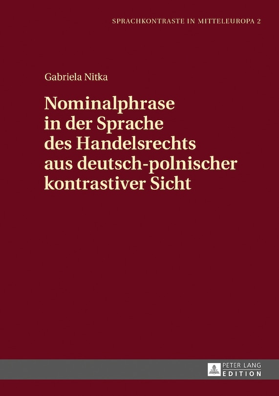 Front cover_Nominalphrase in der Sprache des Handelsrechts aus deutsch-polnischer kontrastiver Sicht