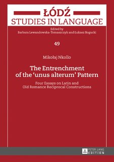 Front cover_The Entrenchment of the «unus alterum» Pattern