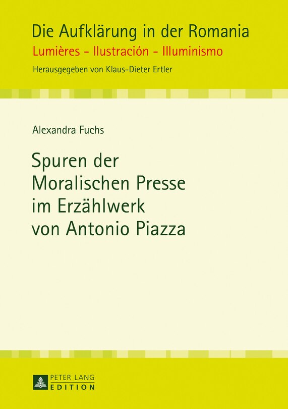 Couverture_Spuren der Moralischen Presse im Erzaehlwerk von Antonio Piazza