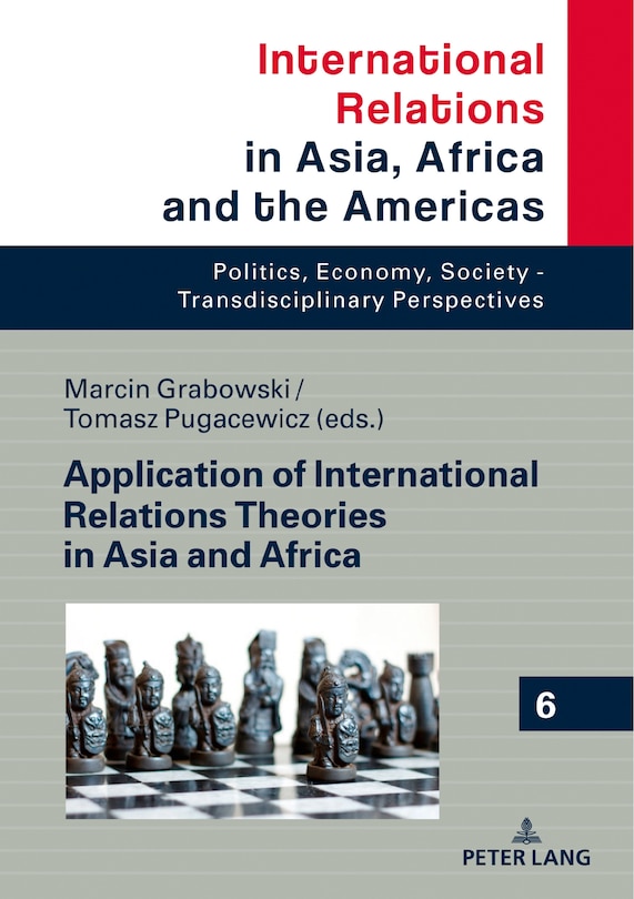 Front cover_Application Of International Relations Theories In Asia And Africa