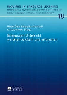 Front cover_Bilingualen Unterricht weiterentwickeln und erforschen