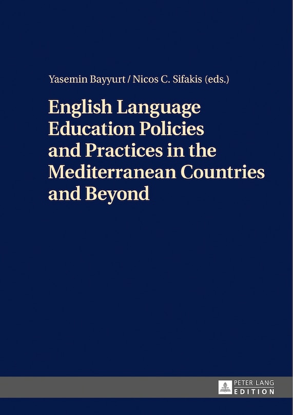 Front cover_English Language Education Policies and Practices in the Mediterranean Countries and Beyond
