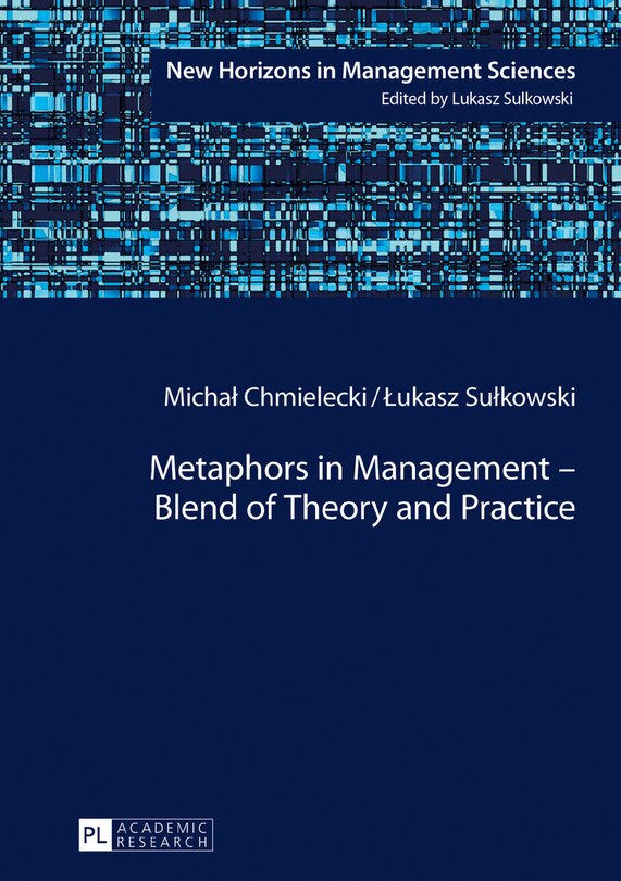 Couverture_Metaphors in Management - Blend of Theory and Practice