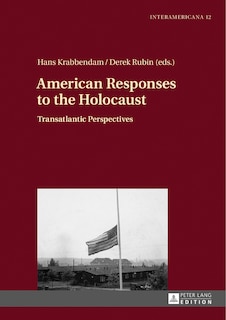 Front cover_American Responses to the Holocaust