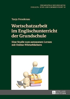 Front cover_Wortschatzarbeit im Englischunterricht der Grundschule