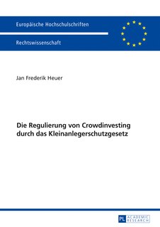 Front cover_Die Regulierung von Crowdinvesting durch das Kleinanlegerschutzgesetz