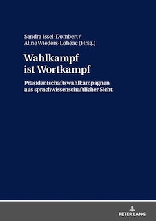 Couverture_Wahlkampf ist Wortkampf