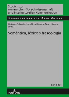 Semántica, léxico y fraseología