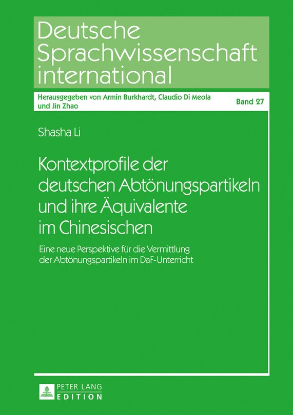 Couverture_Kontextprofile der deutschen Abtoenungspartikeln und ihre Aequivalente im Chinesischen