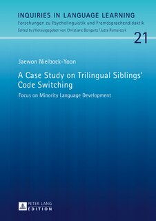 Front cover_A Case Study on Trilingual Siblings' Code Switching