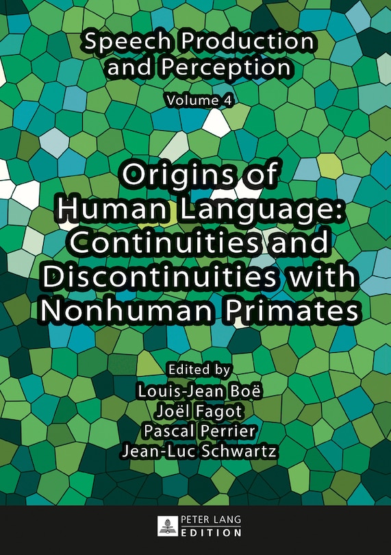 Couverture_Origins of Human Language: Continuities and Discontinuities with Nonhuman Primates