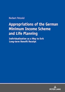 Front cover_Appropriations of the German Minimum Income Scheme and Life Planning