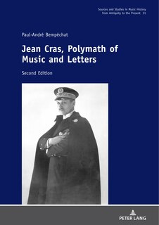 Front cover_Jean Cras, Polymath of Music and Letters