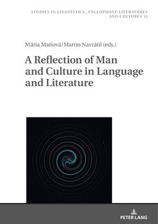 Couverture_A Reflection of Man and Culture in Language and Literature