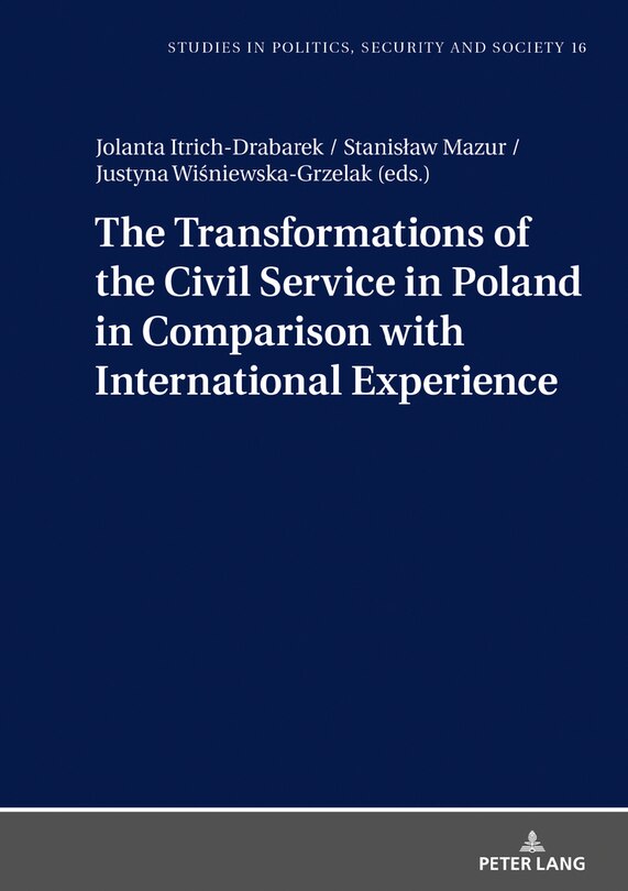 Front cover_The Transformations of the Civil Service in Poland in Comparison with International Experience