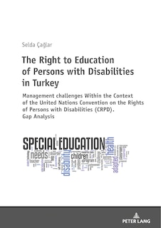 Front cover_The Right to Education of Persons with Disabilities in Turkey