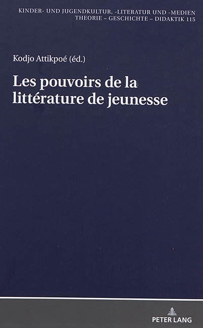 Front cover_Les pouvoirs de la litt�rature de jeunesse