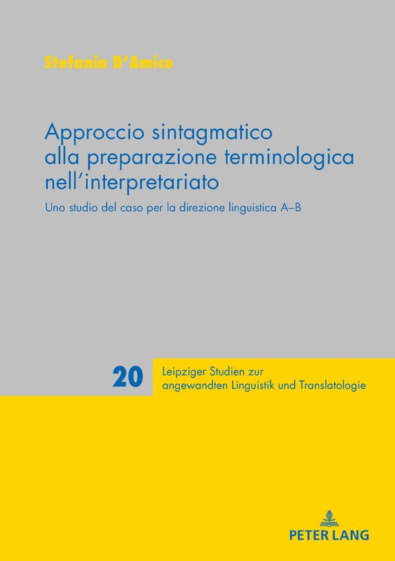 Front cover_Approccio sintagmatico alla preparazione terminologica nell'interpretariato