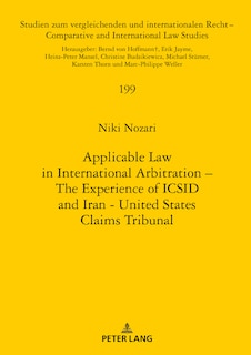 Front cover_Applicable Law in International Arbitration - The Experience of ICSID and Iran-United States Claims Tribunal