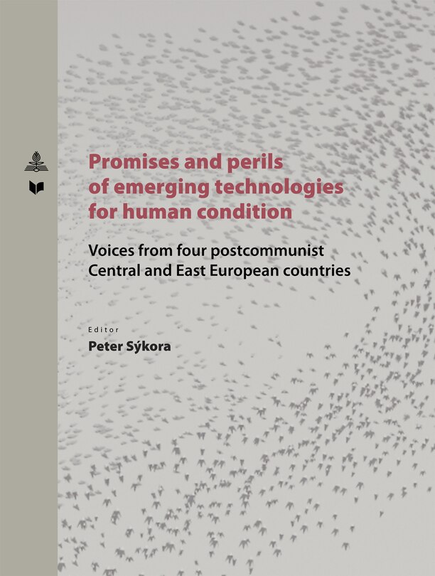 Couverture_Promises And Perils Of Emerging Technologies For Human Condition