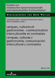 Couverture_Langues, cultures et gastronomie : communication interculturelle et contrastes / Lenguas, culturas y gastronomía: comunicación intercultural y contrastes