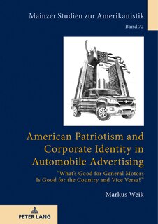 Front cover_American Patriotism and Corporate Identity in Automobile Advertising