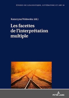 Front cover_Les facettes de l'interprétation multiple