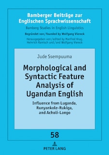 Couverture_Morphological and Syntactic Feature Analysis of Ugandan English