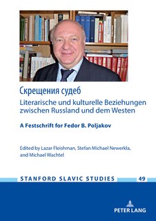 Couverture_Скрещения судеб: Literarische und kulturelle Beziehungen zwischen Russland und dem Westen