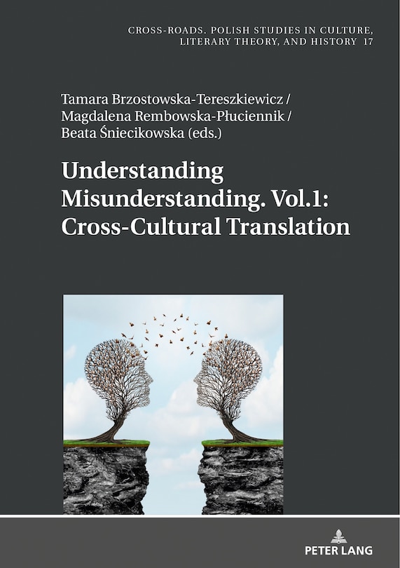 Couverture_Understanding Misunderstanding. Vol.1: Cross-cultural Translation