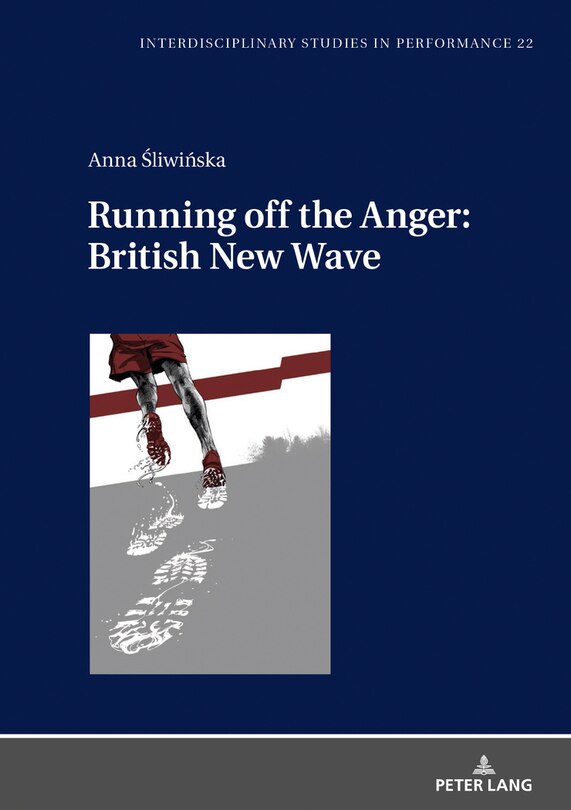 Front cover_Running Off The Anger: British New Wave