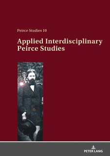 Front cover_Applied Interdisciplinary Peirce Studies