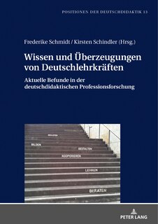 Front cover_Wissen Und Ueberzeugungen Von Deutschlehrkraeften
