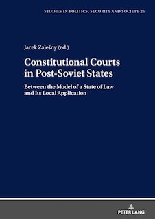 Couverture_Constitutional Courts In Post-soviet States