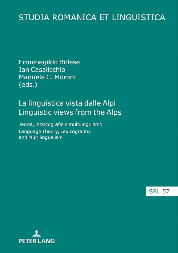 Couverture_La Linguistica Vista Dalle Alpi Linguistic Views From The Alps