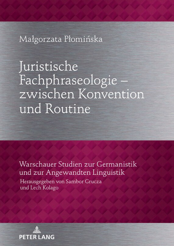 Couverture_Juristische Fachphraseologie - Zwischen Konvention Und Routine
