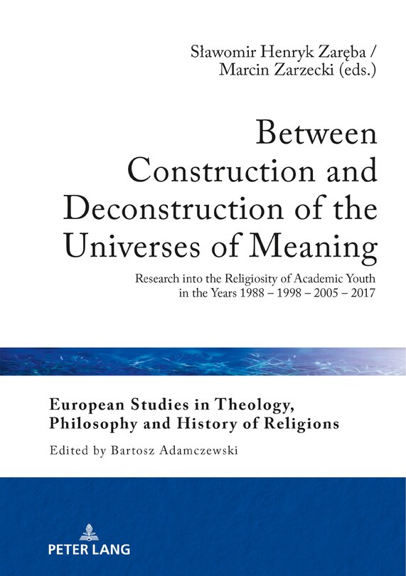 Front cover_Between Construction And Deconstruction Of The Universes Of Meaning