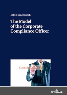 Front cover_The Model Of The Corporate Compliance Officer